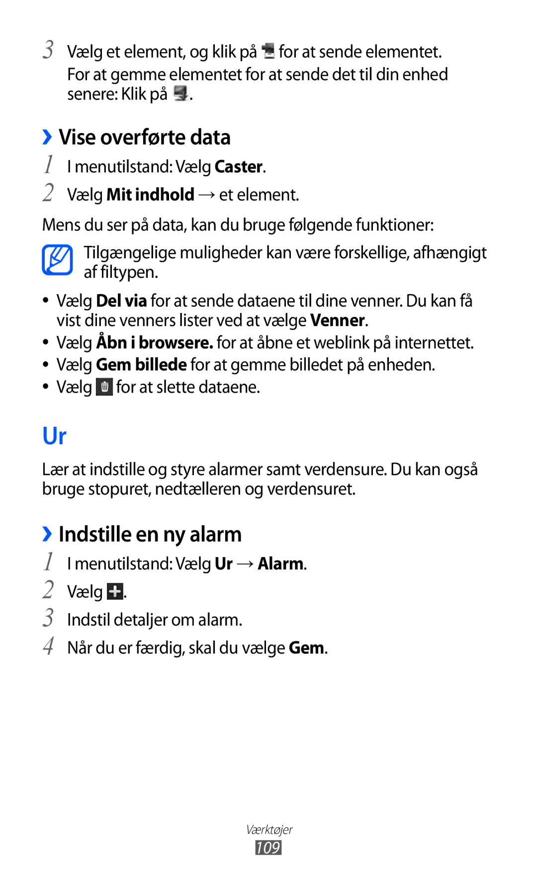 Samsung GT-S8500BAAXEE, GT-S8500BAANEE, GT-S8500BAATDC, GT-S8500ISAXEE manual ››Vise overførte data, ››Indstille en ny alarm 