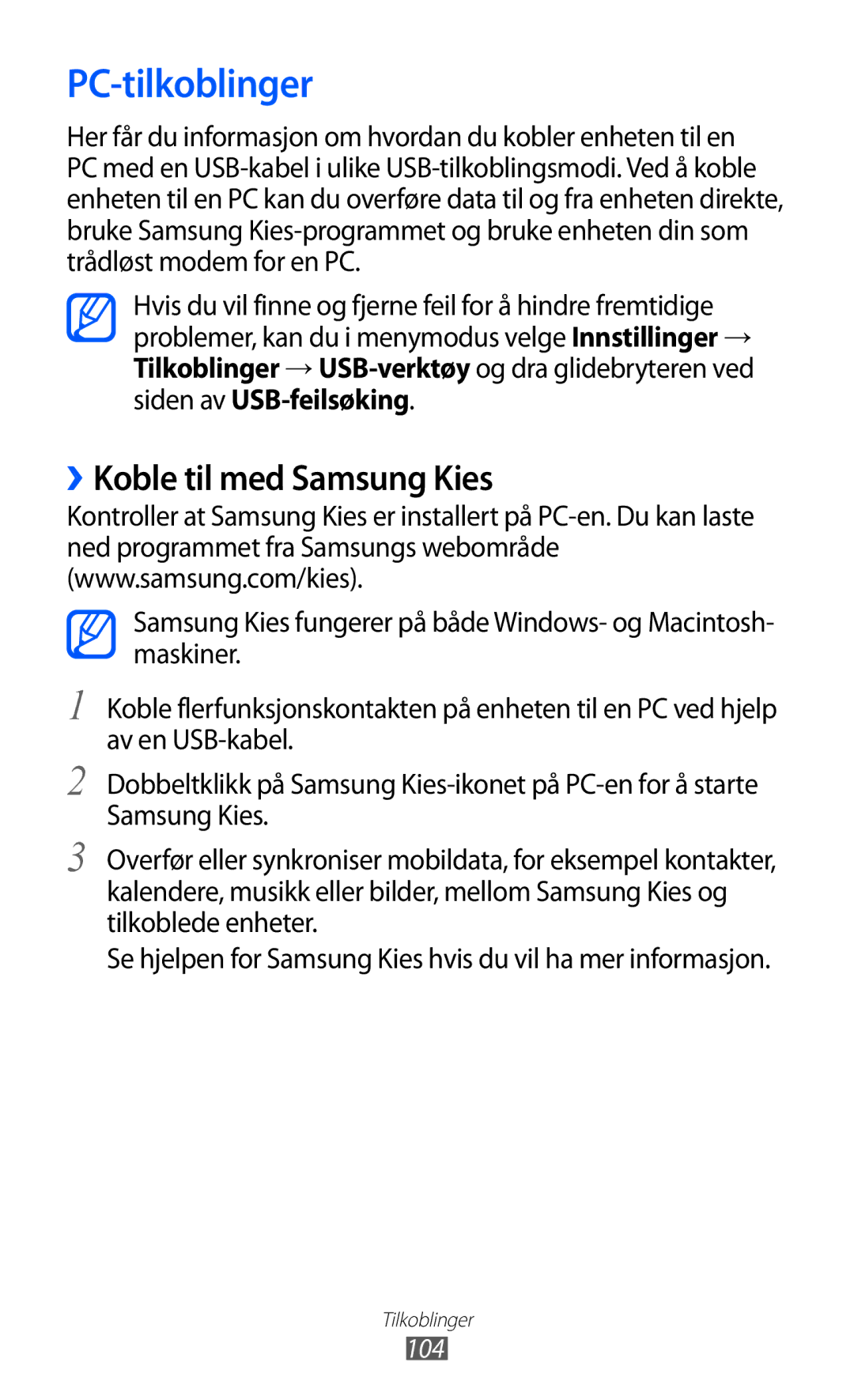 Samsung GT-S8500BAANEE, GT-S8500BAAXEE, GT-S8500BAATDC, GT-S8500ISAXEE PC-tilkoblinger, ››Koble til med Samsung Kies, 104 