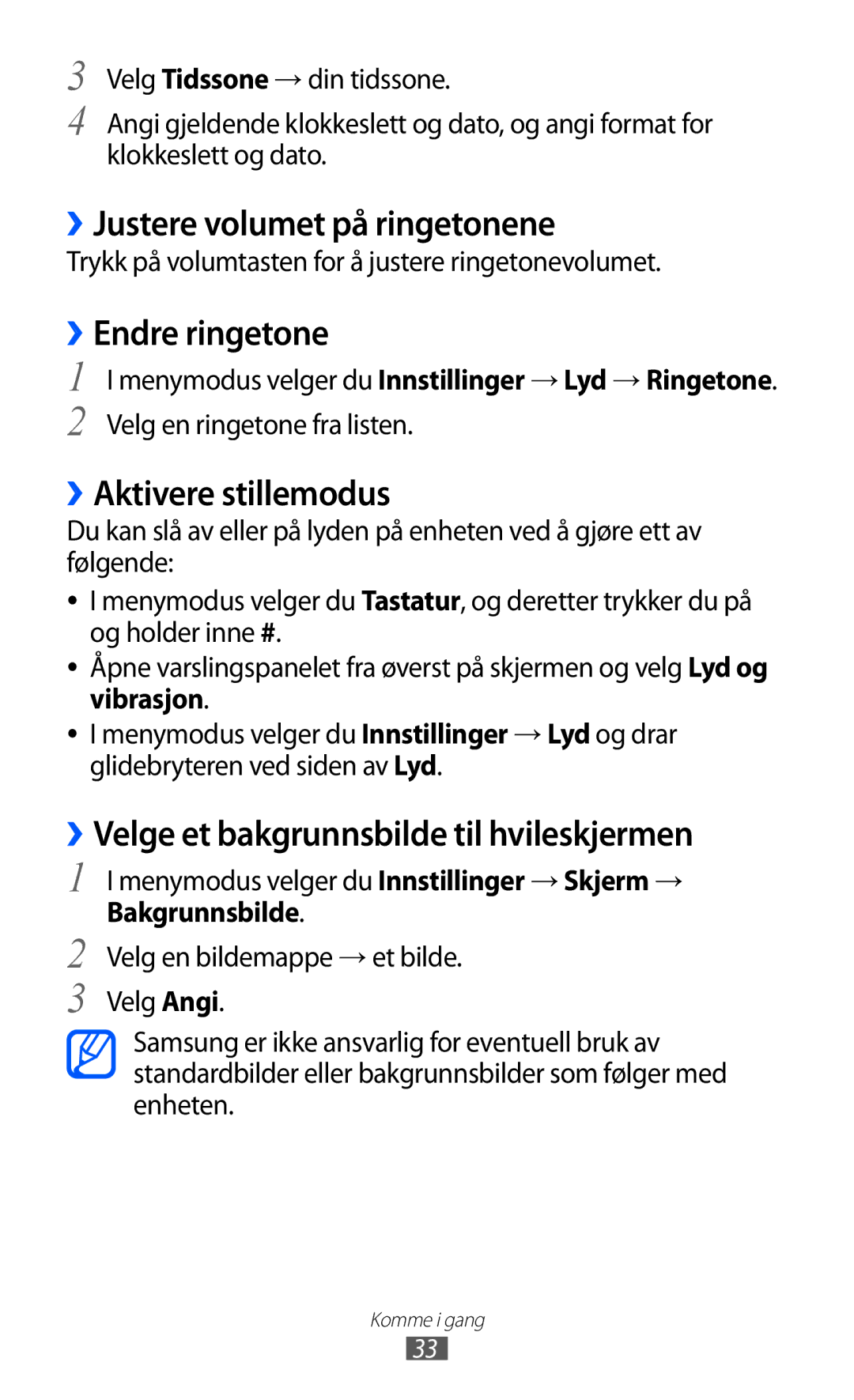 Samsung GT-S8500BAAXEE manual ››Justere volumet på ringetonene, ››Endre ringetone, ››Aktivere stillemodus, Vibrasjon 