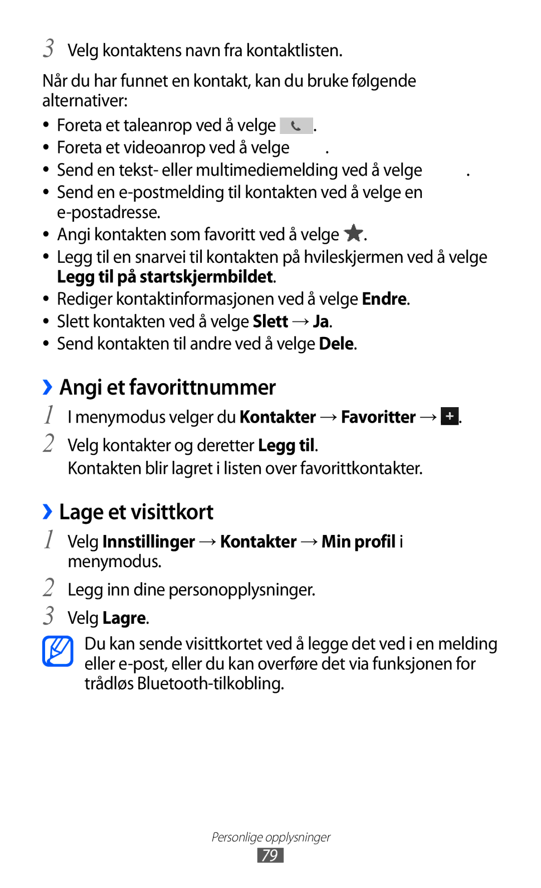 Samsung GT-S8500ISAXEE manual ››Angi et favorittnummer, ››Lage et visittkort, Send kontakten til andre ved å velge Dele 