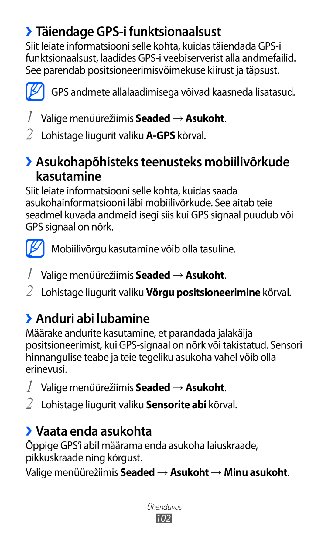 Samsung GT-S8500BAASEB manual ››Täiendage GPS-i funktsionaalsust, ››Asukohapõhisteks teenusteks mobiilivõrkude kasutamine 