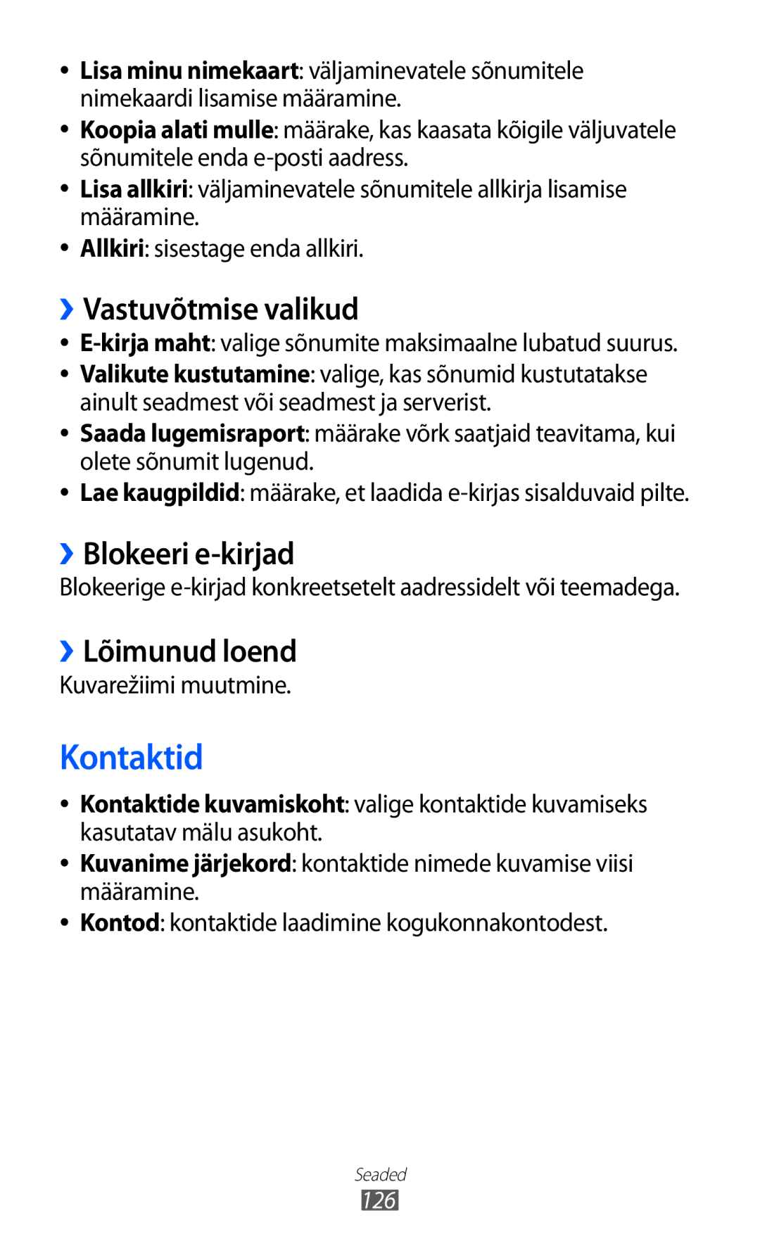 Samsung GT-S8500BAASEB manual ››Vastuvõtmise valikud, ››Blokeeri e-kirjad, ››Lõimunud loend, Kuvarežiimi muutmine 