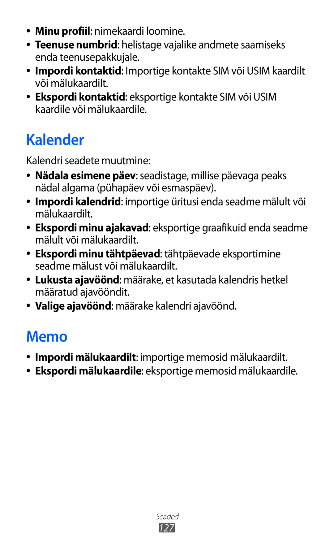 Samsung GT-S8500BAASEB manual Kalender, Kalendri seadete muutmine 