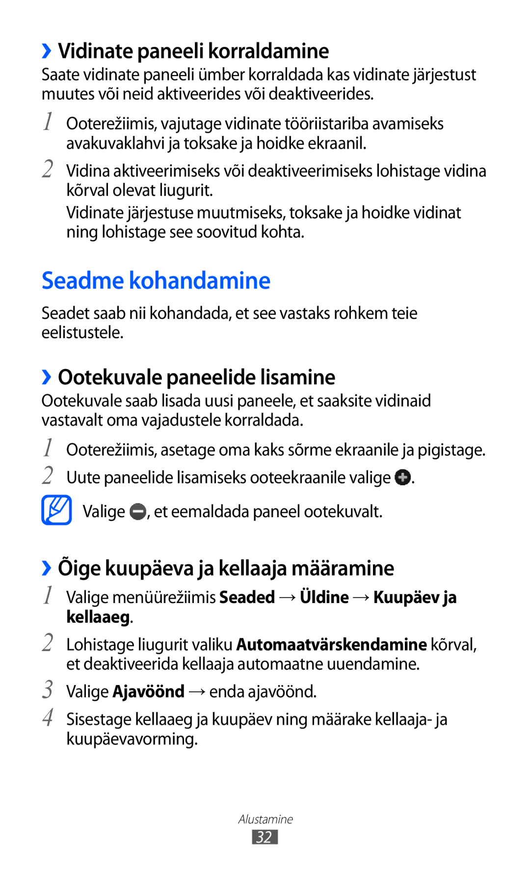 Samsung GT-S8500BAASEB manual Seadme kohandamine, ››Vidinate paneeli korraldamine, ››Ootekuvale paneelide lisamine 