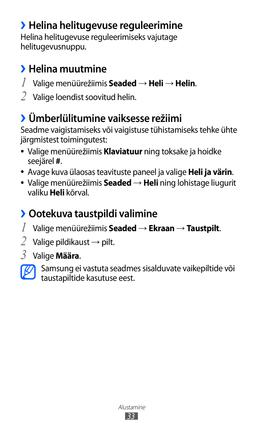 Samsung GT-S8500BAASEB manual ››Helina helitugevuse reguleerimine, ››Helina muutmine, ››Ümberlülitumine vaiksesse režiimi 