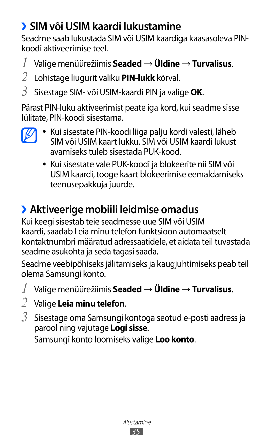 Samsung GT-S8500BAASEB manual ››SIM või Usim kaardi lukustamine, ››Aktiveerige mobiili leidmise omadus 