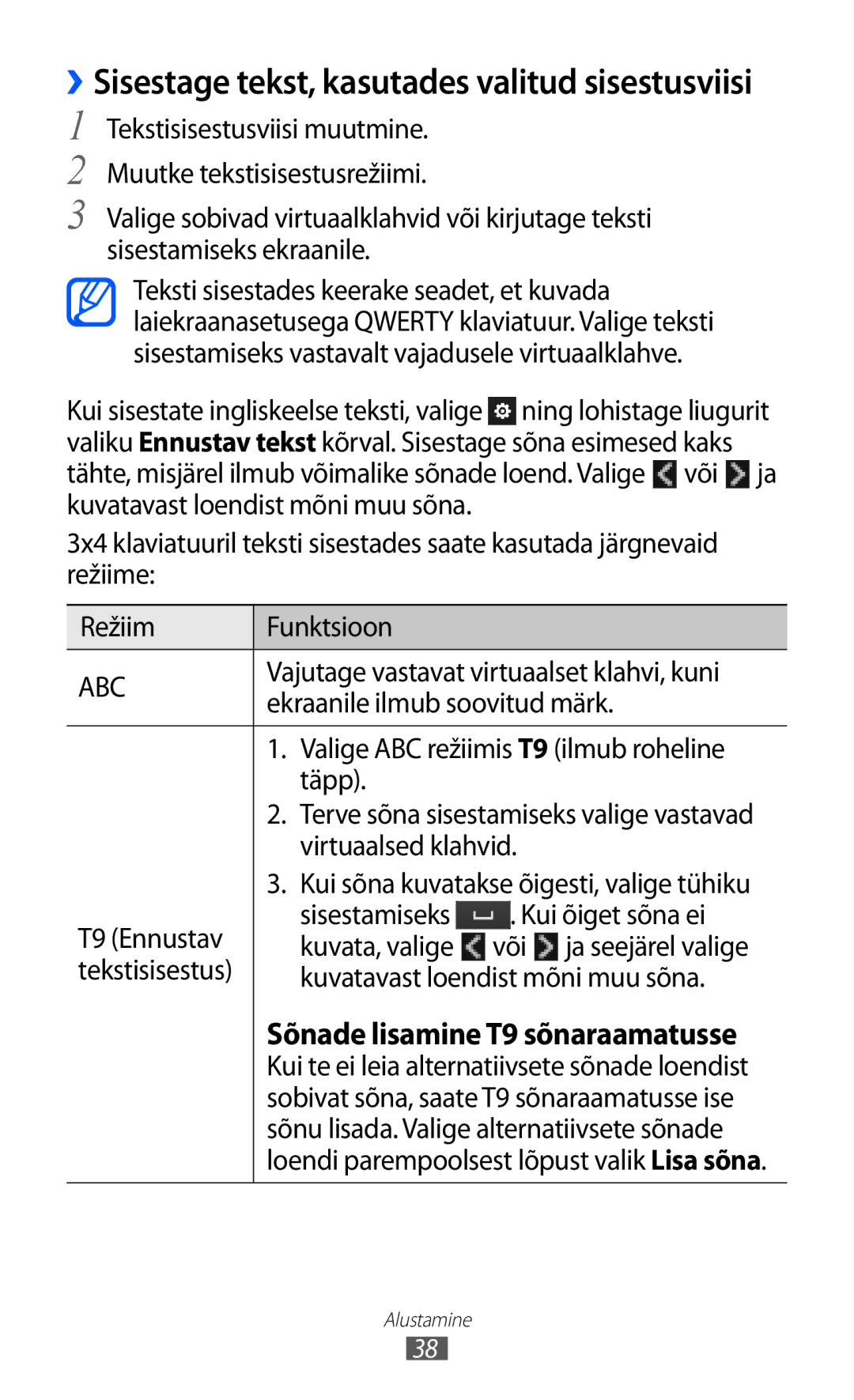 Samsung GT-S8500BAASEB manual Vajutage vastavat virtuaalset klahvi, kuni, Ekraanile ilmub soovitud märk, Täpp 