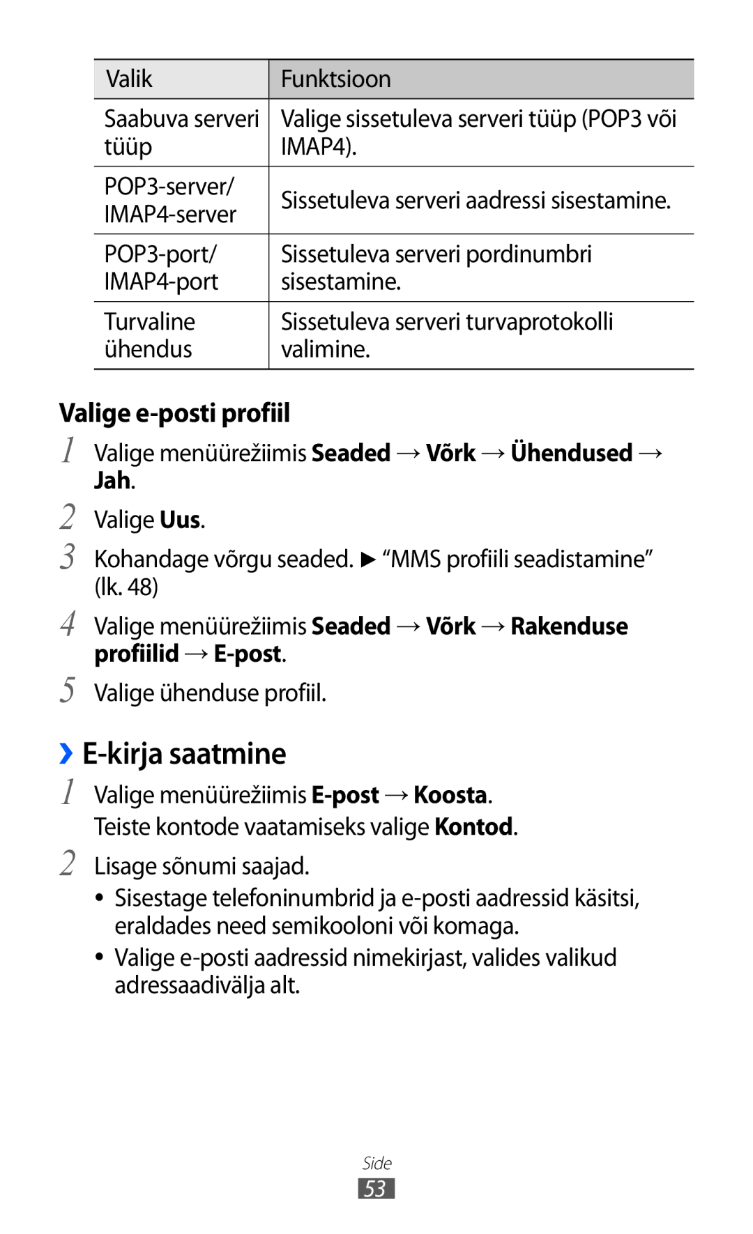 Samsung GT-S8500BAASEB manual ››E-kirja saatmine, Valik Funktsioon, POP3-server, IMAP4-server, Profiilid → E-post 