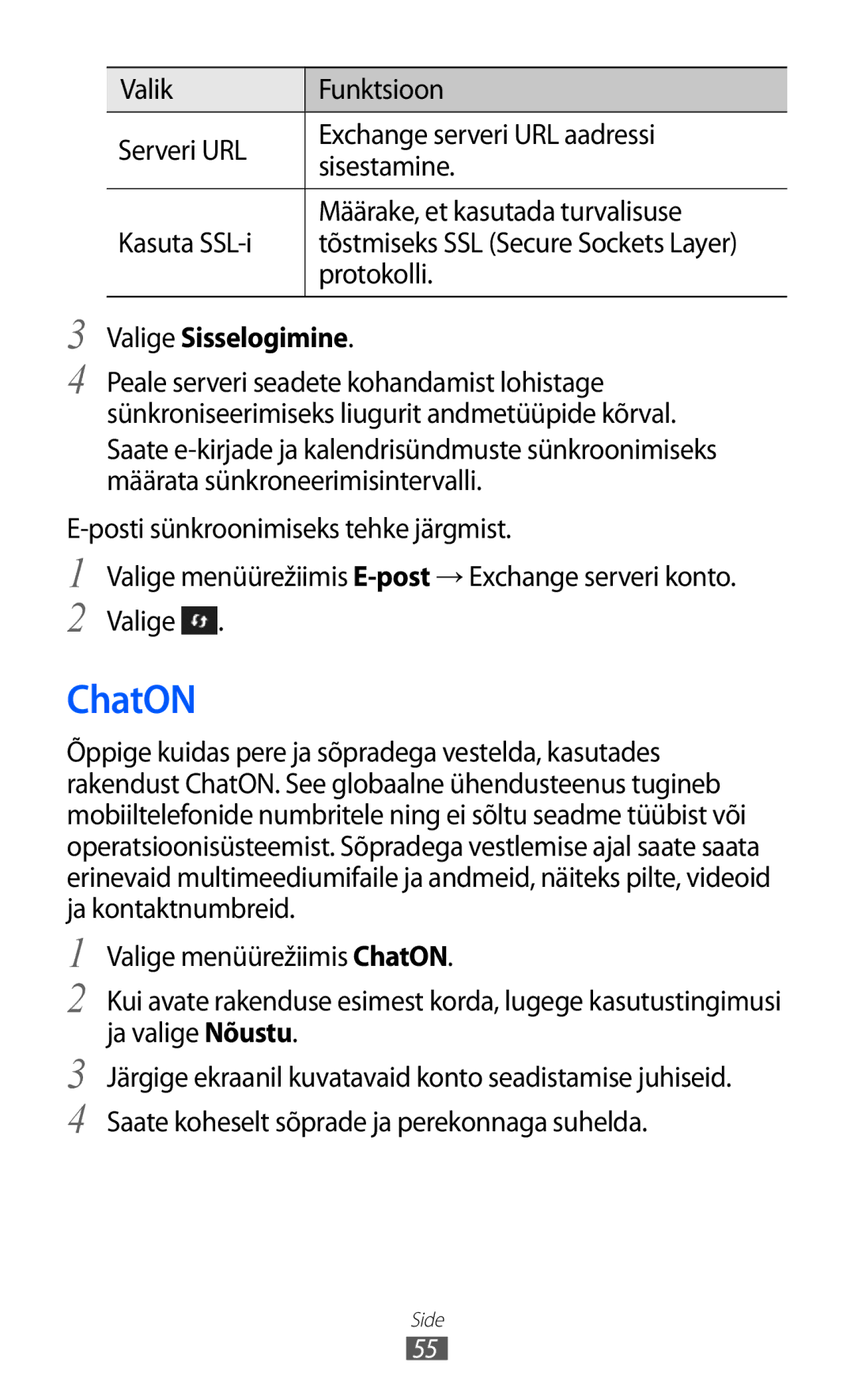 Samsung GT-S8500BAASEB manual ChatON, Protokolli, Valige Sisselogimine 