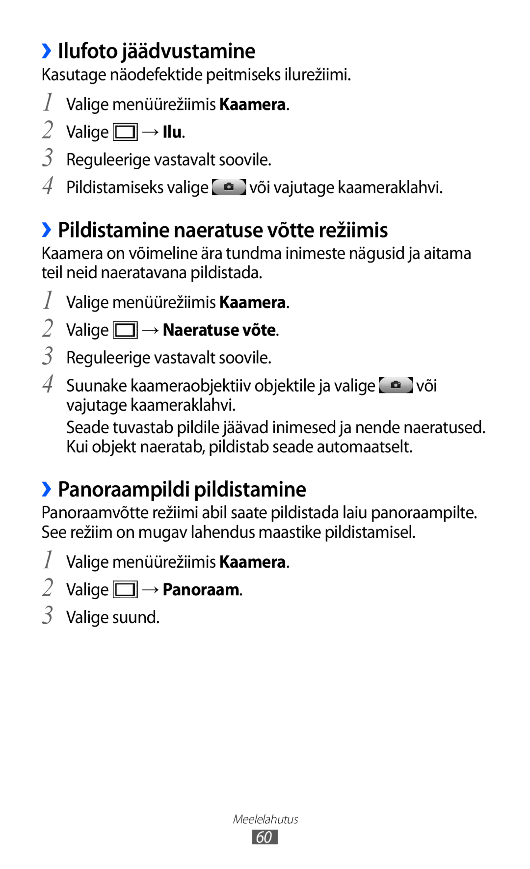 Samsung GT-S8500BAASEB ››Ilufoto jäädvustamine, ››Pildistamine naeratuse võtte režiimis, ››Panoraampildi pildistamine 