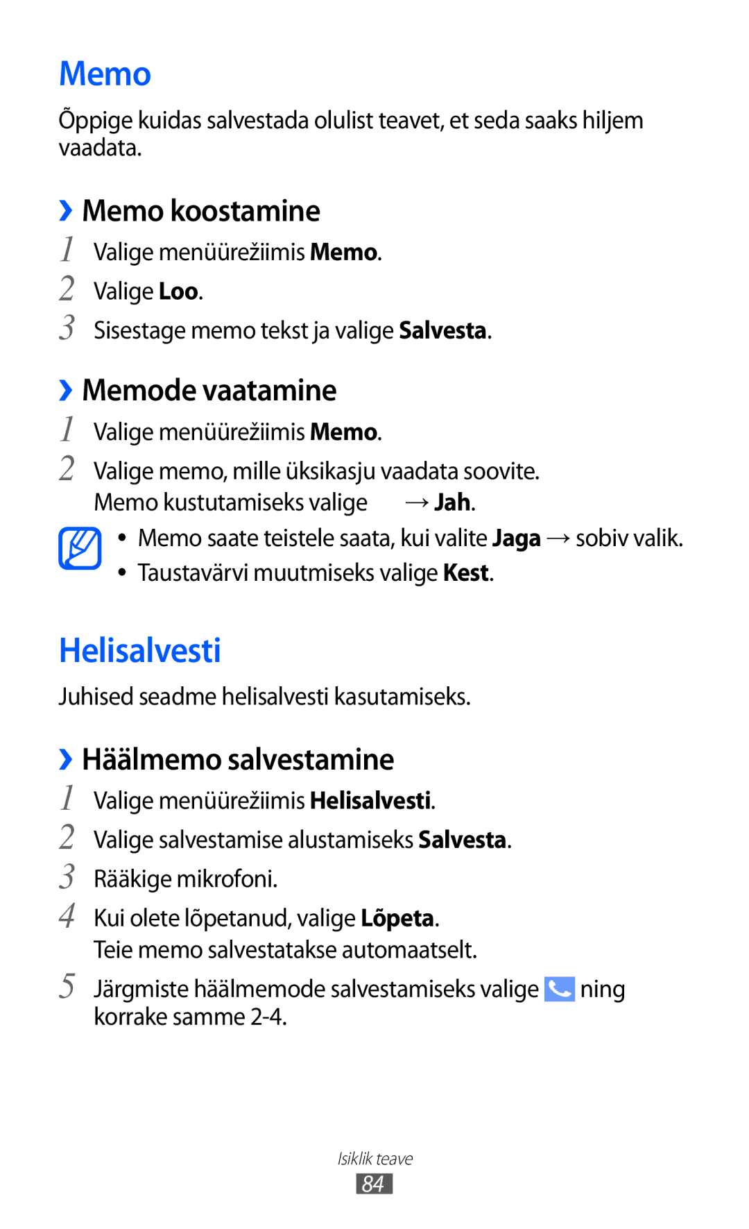 Samsung GT-S8500BAASEB manual Helisalvesti, ››Memo koostamine, ››Memode vaatamine, ››Häälmemo salvestamine 