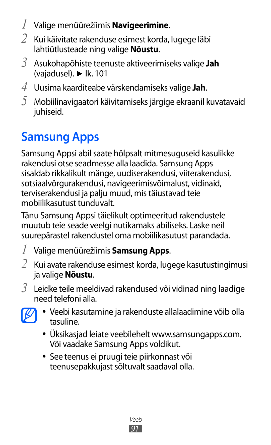 Samsung GT-S8500BAASEB manual Samsung Apps, Valige menüürežiimis Navigeerimine 