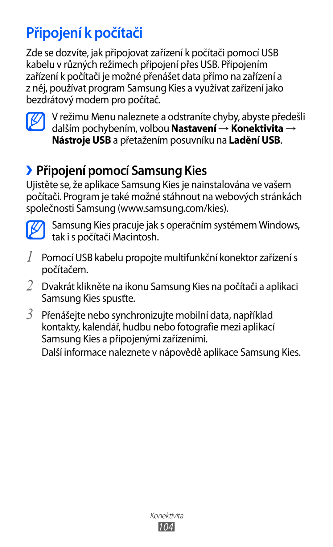 Samsung GT-S8500BAAXEZ, GT-S8500BAATMZ, GT-S8500BAAIDE manual Připojení k počítači, ››Připojení pomocí Samsung Kies, 104 