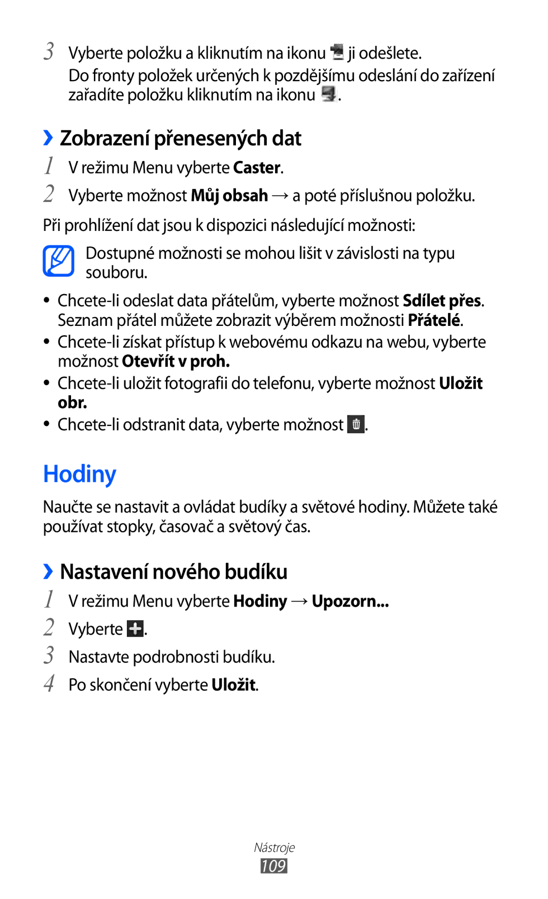 Samsung GT-S8500BAAIDE, GT-S8500BAATMZ manual Hodiny, ››Zobrazení přenesených dat, ››Nastavení nového budíku, Obr, 109 