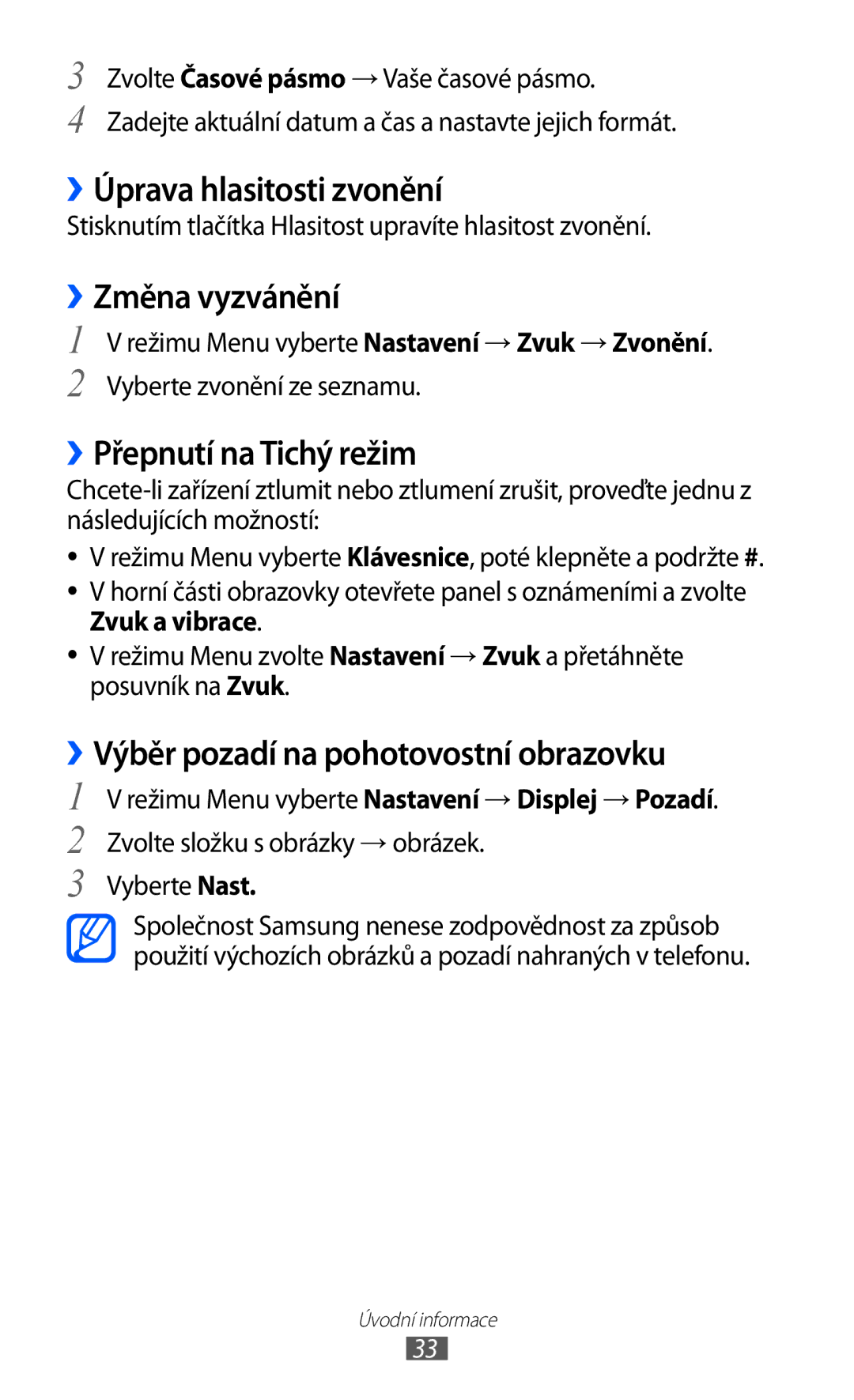 Samsung GT-S8500BAAVDC, GT-S8500BAATMZ manual ››Úprava hlasitosti zvonění, ››Změna vyzvánění, ››Přepnutí na Tichý režim 