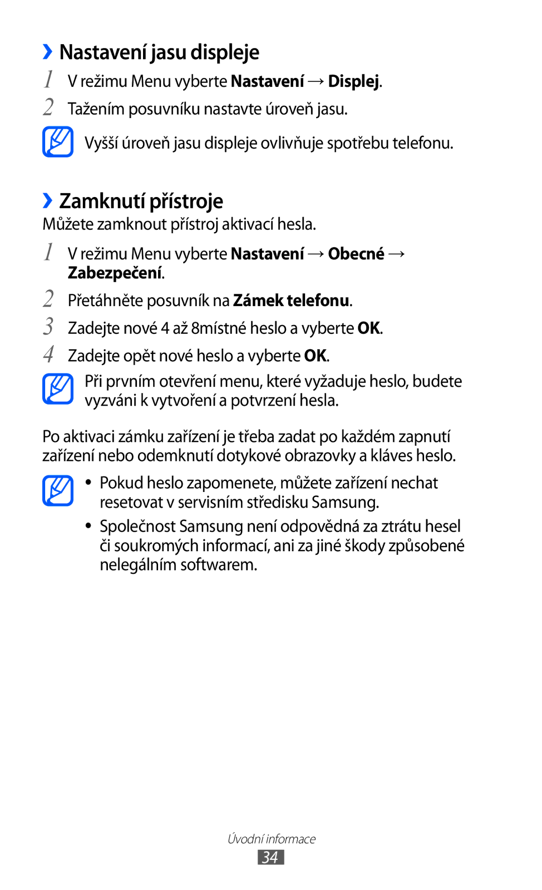 Samsung GT-S8500BAAO2C, GT-S8500BAATMZ, GT-S8500BAAIDE, GT-S8500BAAXEZ manual ››Nastavení jasu displeje, ››Zamknutí přístroje 