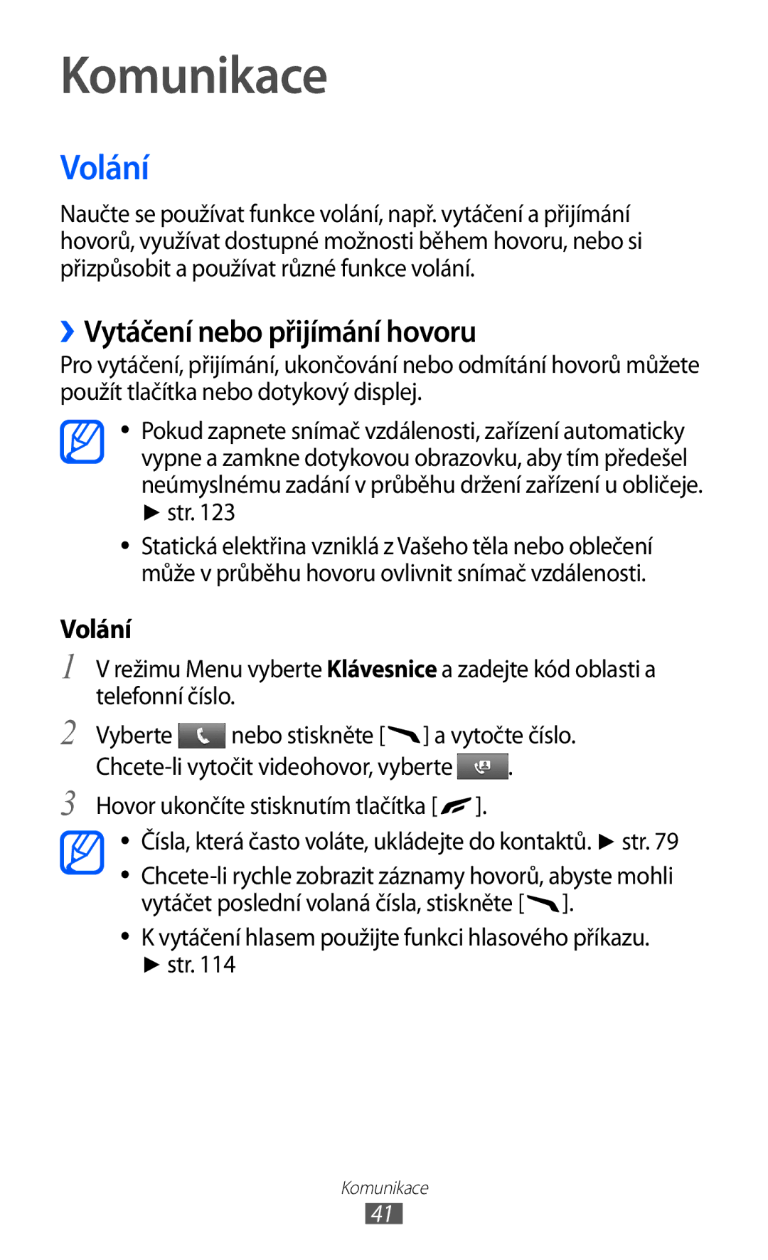 Samsung GT-S8500BAAIRD, GT-S8500BAATMZ, GT-S8500BAAIDE manual Komunikace, Volání, ››Vytáčení nebo přijímání hovoru, Str 