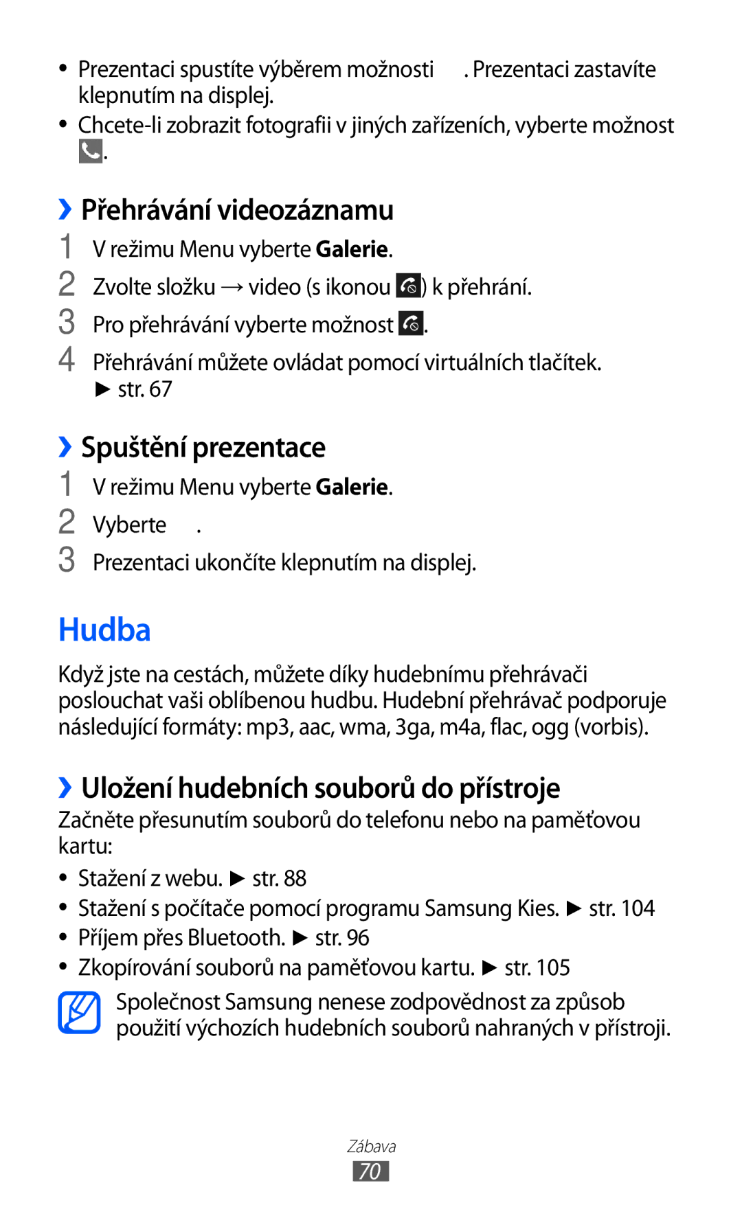 Samsung GT-S8500BAAO2C, GT-S8500BAATMZ manual Hudba, ››Spuštění prezentace, ››Uložení hudebních souborů do přístroje 