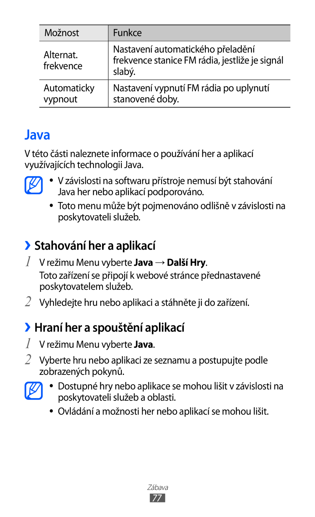 Samsung GT-S8500BAAIRD, GT-S8500BAATMZ, GT-S8500BAAIDE Java, ››Stahování her a aplikací, ››Hraní her a spouštění aplikací 