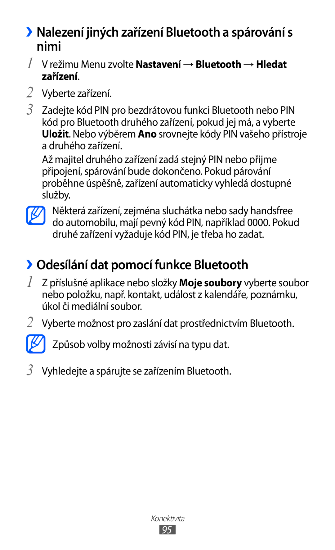 Samsung GT-S8500BAAIRD ››Nalezení jiných zařízení Bluetooth a spárování s nimi, ››Odesílání dat pomocí funkce Bluetooth 