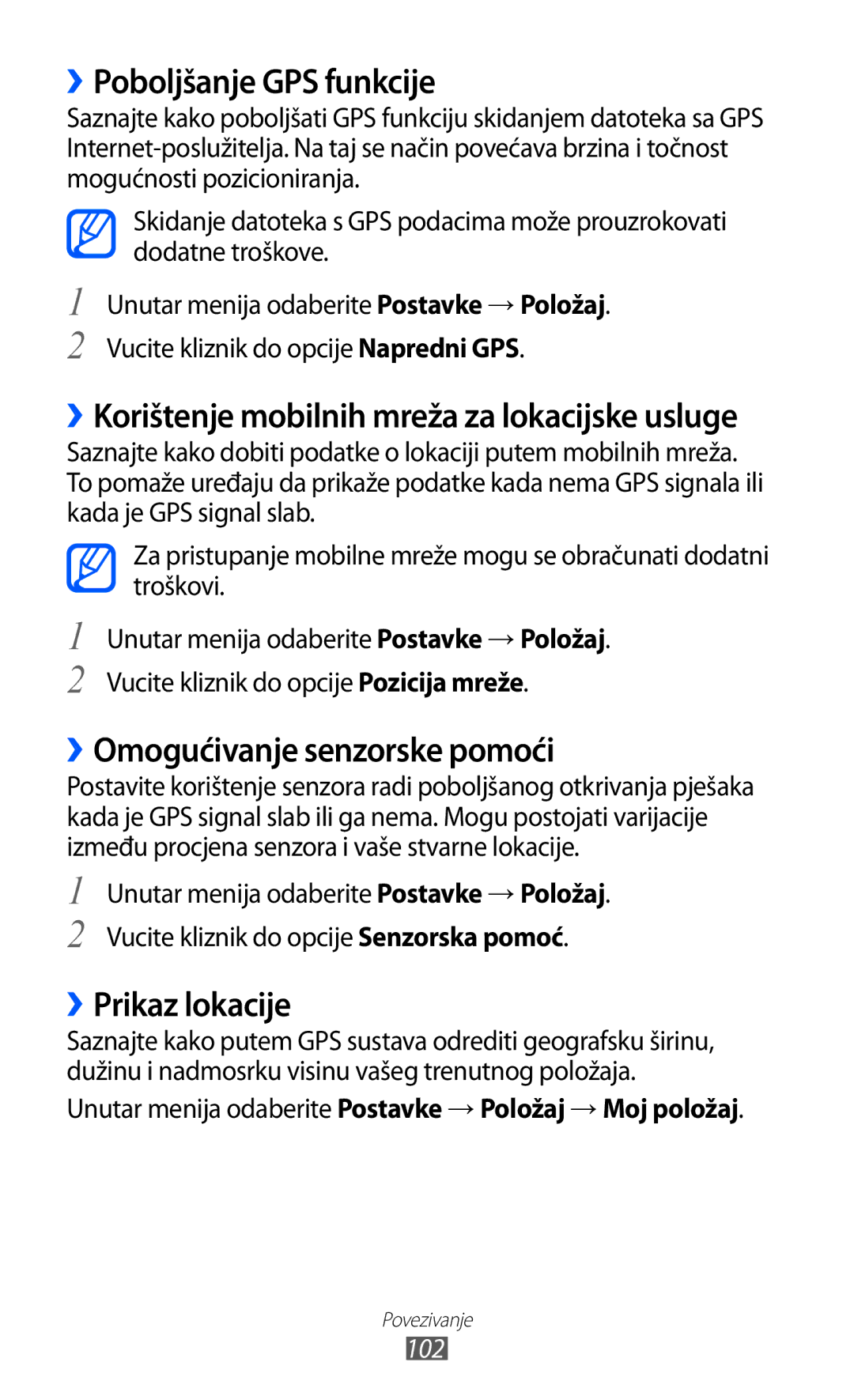 Samsung GT-S8500BAAVIP, GT-S8500BAATRA ››Poboljšanje GPS funkcije, ››Omogućivanje senzorske pomoći, ››Prikaz lokacije, 102 