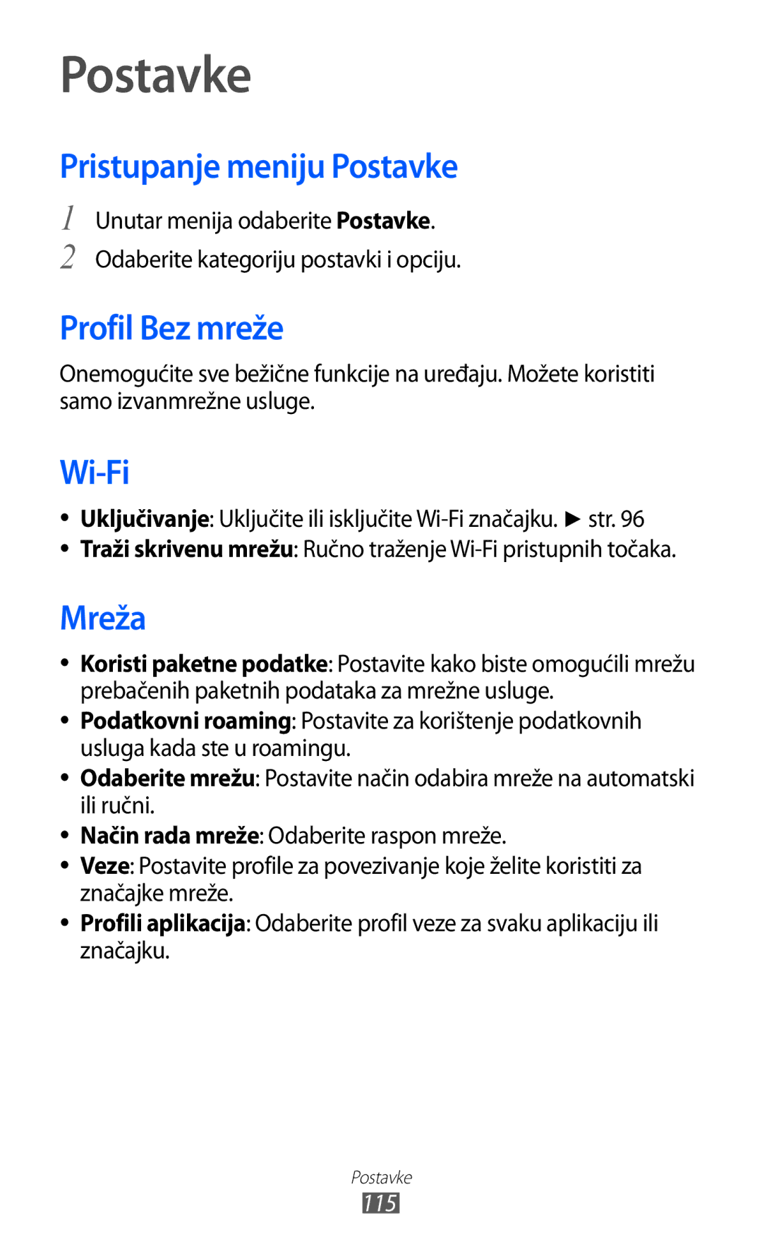 Samsung GT-S8500GAAVIP, GT-S8500BAATRA, GT-S8500ISAMMC manual Pristupanje meniju Postavke, Profil Bez mreže, Mreža, 115 