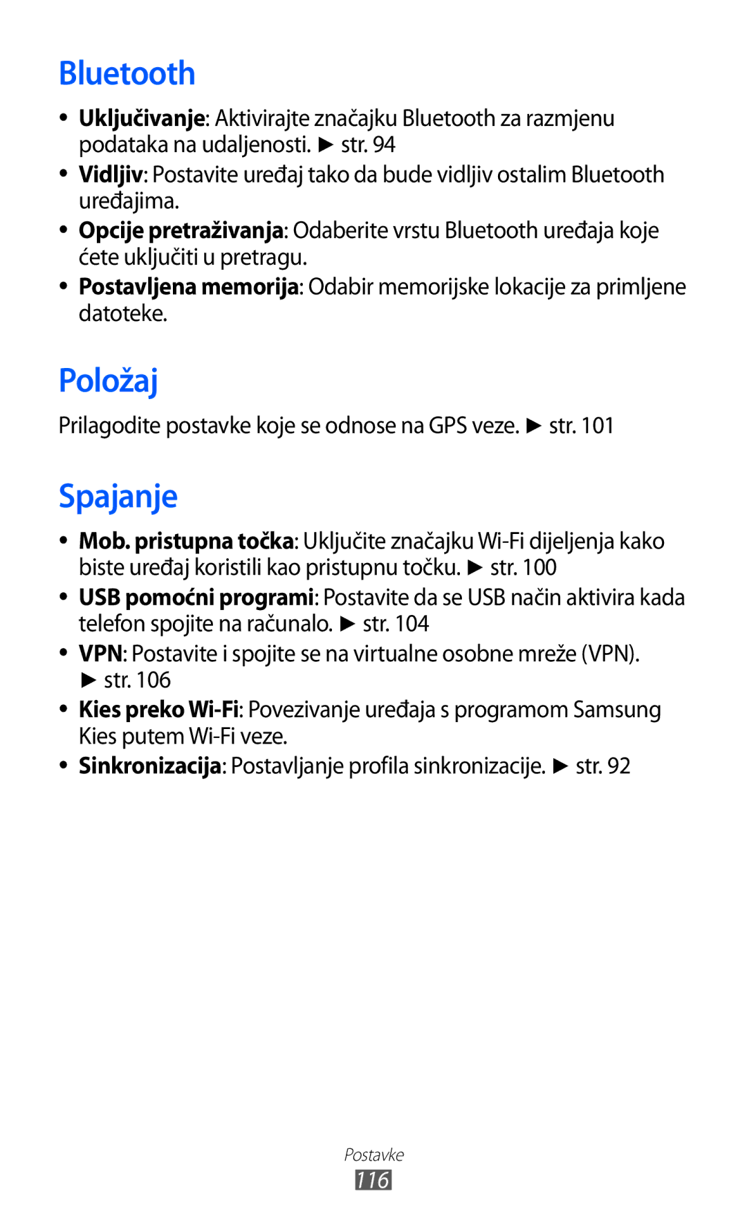 Samsung GT-S8500BAACRO, GT-S8500BAATRA manual Položaj, Spajanje, Prilagodite postavke koje se odnose na GPS veze. str, 116 