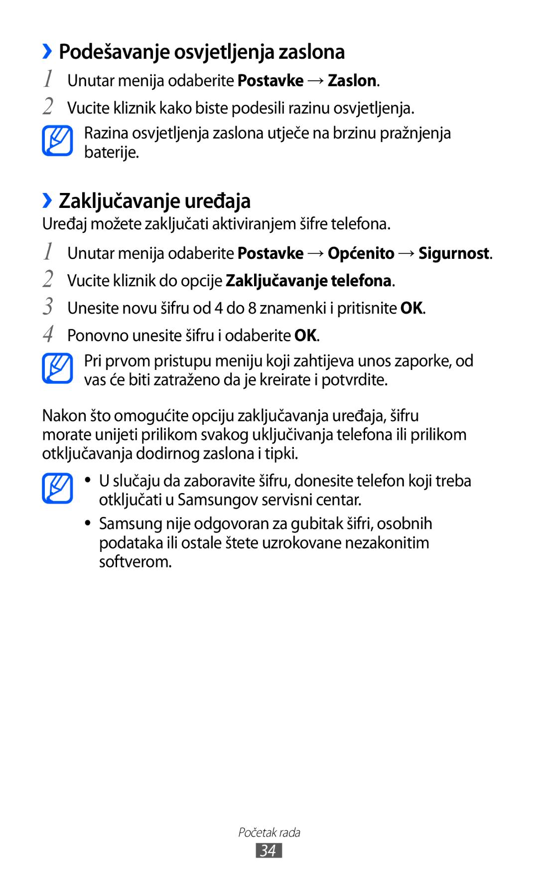 Samsung GT-S8500HKATRA, GT-S8500BAATRA, GT-S8500ISAMMC manual ››Podešavanje osvjetljenja zaslona, ››Zaključavanje uređaja 