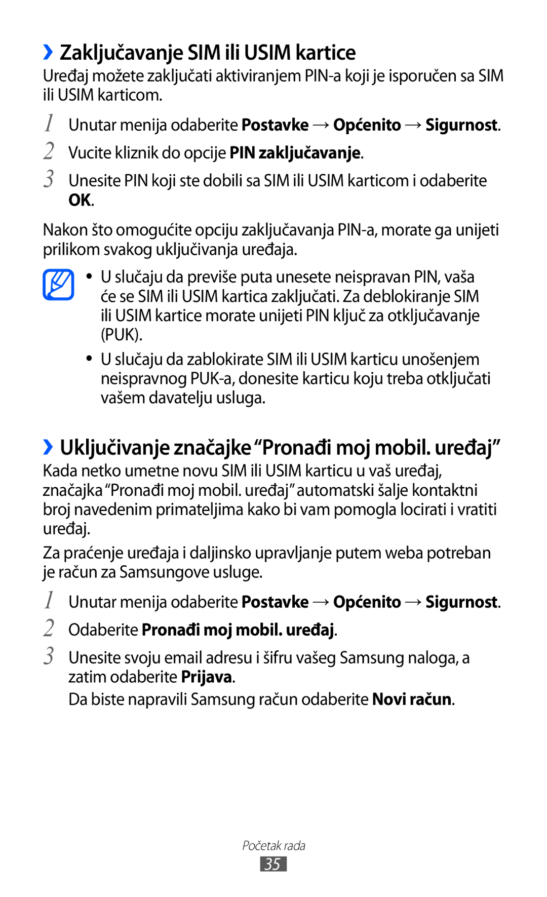 Samsung GT-S8500GAAVIP manual ››Zaključavanje SIM ili Usim kartice, ››Uključivanje značajkePronađi moj mobil. uređaj 