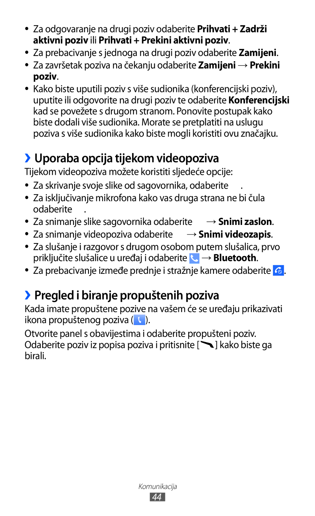 Samsung GT-S8500BAACRO, GT-S8500BAATRA manual ››Uporaba opcija tijekom videopoziva, ››Pregled i biranje propuštenih poziva 