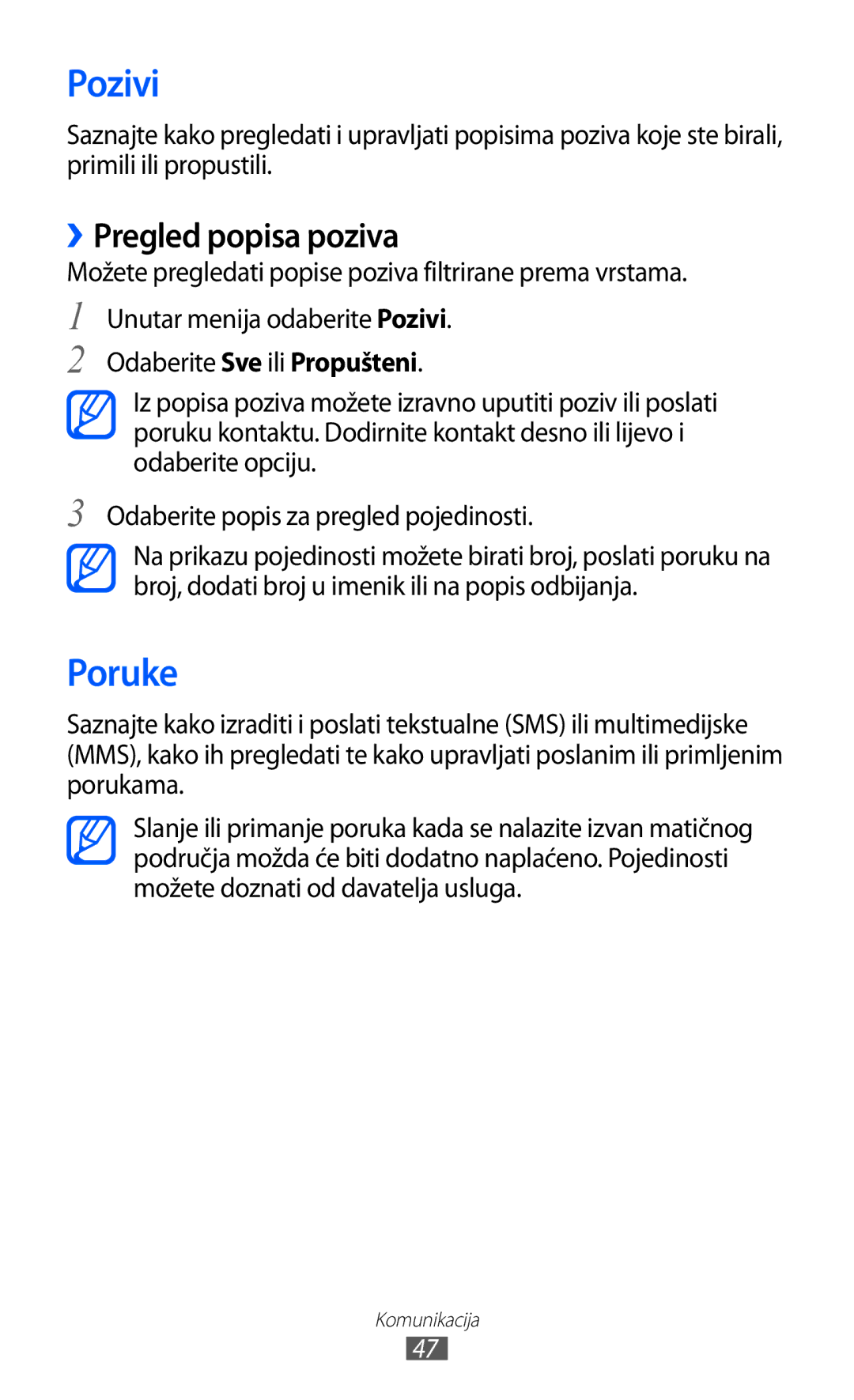 Samsung GT-S8500HKATWO manual Poruke, ››Pregled popisa poziva, Možete pregledati popise poziva filtrirane prema vrstama 