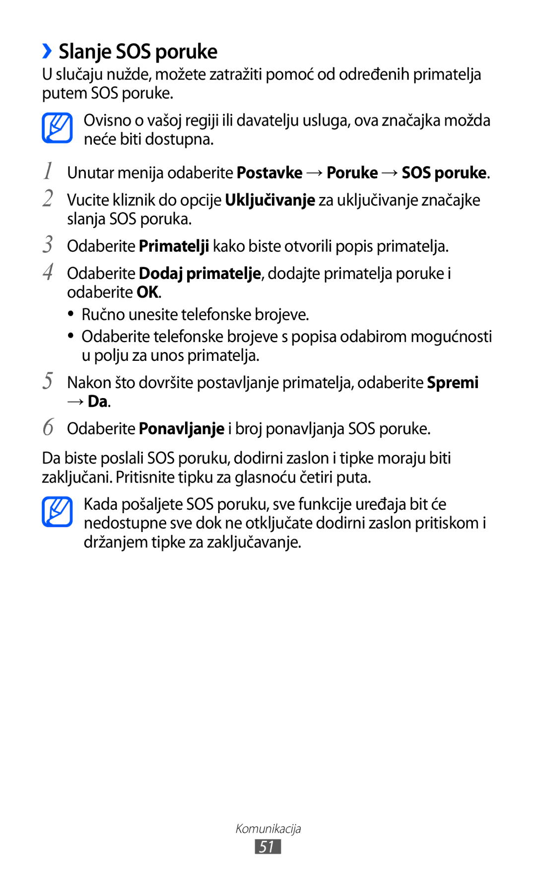 Samsung GT-S8500GAAVIP, GT-S8500BAATRA manual ››Slanje SOS poruke, Odaberite Ponavljanje i broj ponavljanja SOS poruke 