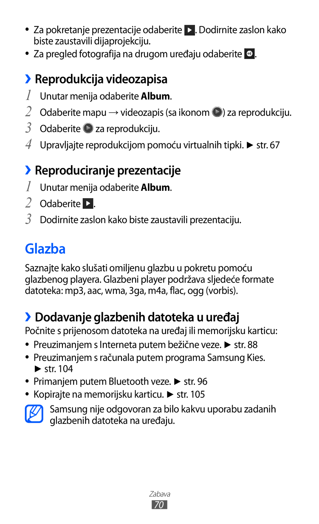 Samsung GT-S8500BAAVIP, GT-S8500BAATRA manual Glazba, ››Reproduciranje prezentacije, ››Dodavanje glazbenih datoteka u uređaj 