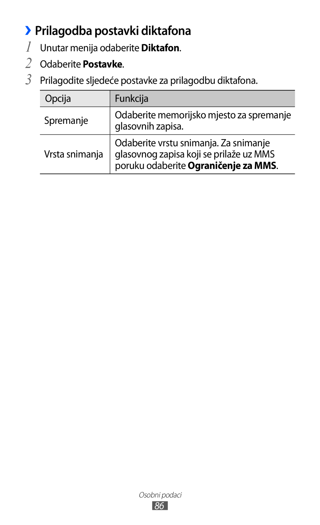 Samsung GT-S8500BAAVIP manual ››Prilagodba postavki diktafona, Glasovnih zapisa, Odaberite vrstu snimanja. Za snimanje 