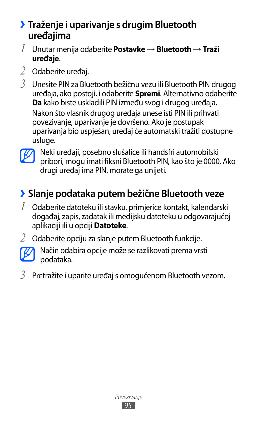 Samsung GT-S8500HKATWO, GT-S8500BAATRA, GT-S8500ISAMMC, GT-S8500HKATRA ››Traženje i uparivanje s drugim Bluetooth uređajima 