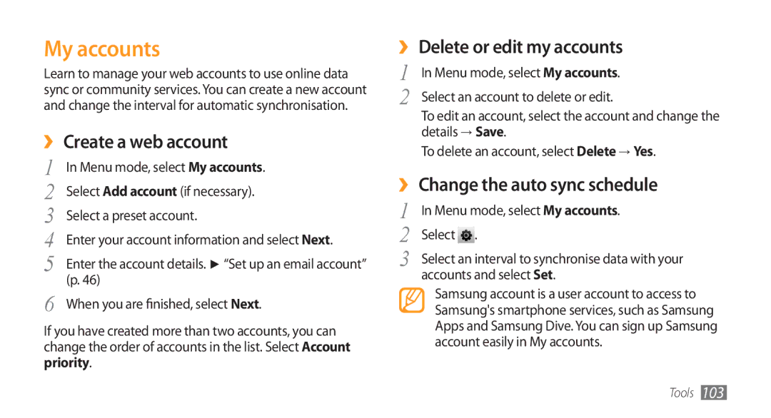 Samsung GT-S8500BAAKEN, GT-S8500BAATUR, GT-S8500HKJECT My accounts, ›› Create a web account, ›› Delete or edit my accounts 