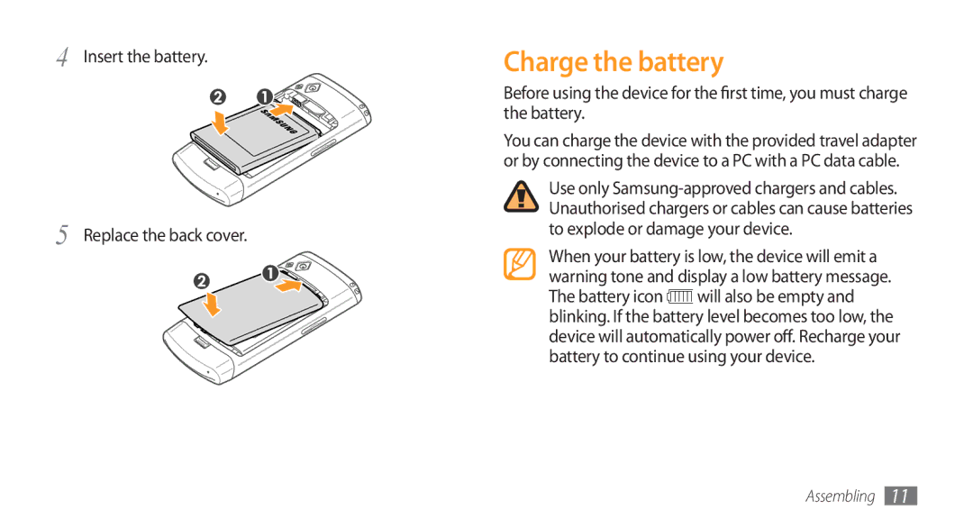 Samsung GT-S8500BAAJED, GT-S8500BAATUR, GT-S8500HKJECT manual Charge the battery, Insert the battery Replace the back cover 