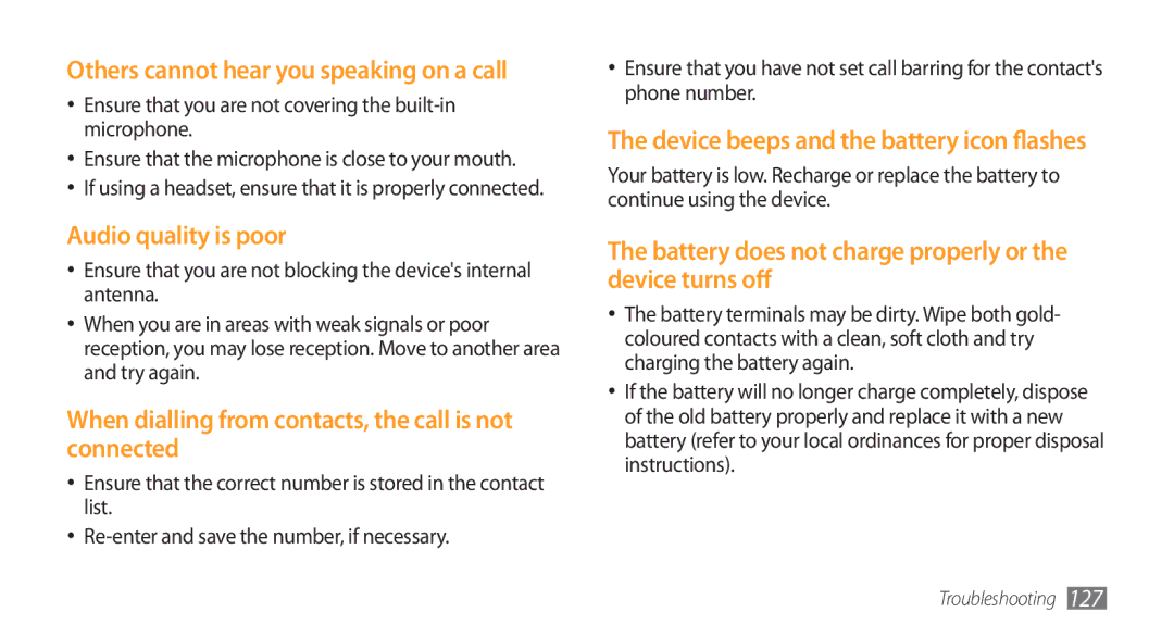 Samsung GT-S8500HKAKSA, GT-S8500BAATUR, GT-S8500HKJECT Others cannot hear you speaking on a call, Audio quality is poor 