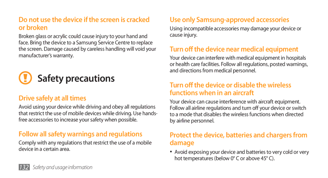 Samsung GT-S8500LRAXEV, GT-S8500BAATUR Do not use the device if the screen is cracked or broken, Drive safely at all times 