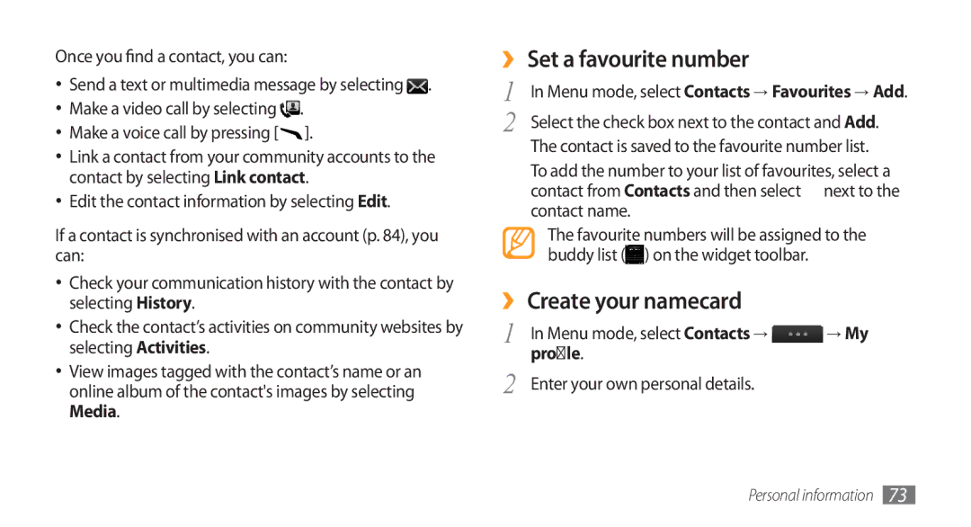 Samsung GT-S8500BAATMC, GT-S8500BAATUR, GT-S8500HKJECT manual ›› Set a favourite number, ›› Create your namecard, Profile 