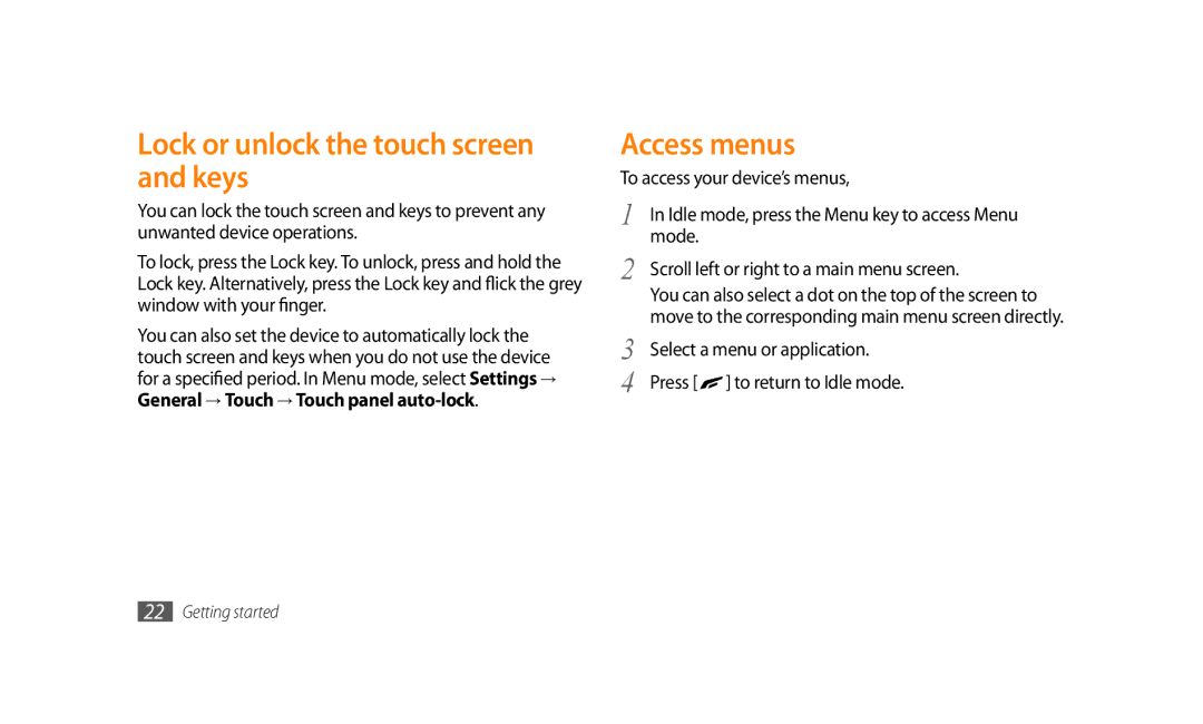 Samsung GT-S8500BAAEGY manual Lock or unlock the touch screen and keys, Access menus, To access your device’s menus 