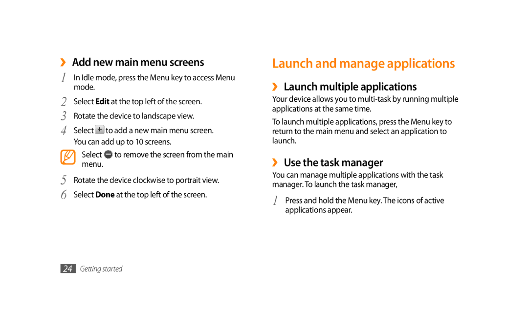 Samsung GT-S8500BAAPAK manual Launch and manage applications, ›› Add new main menu screens, ›› Launch multiple applications 