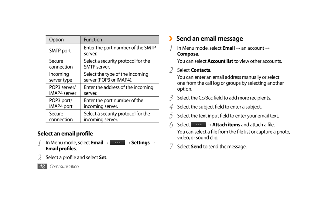 Samsung GT-S8500HKJECT, GT-S8500BAATUR manual ›› Send an email message, Select an email profile, → Settings →, Compose 
