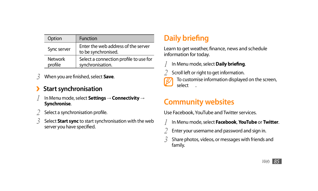 Samsung GT-S8500HKAXXV, GT-S8500BAATUR, GT-S8500HKJECT manual Daily briefing, Community websites, ›› Start synchronisation 