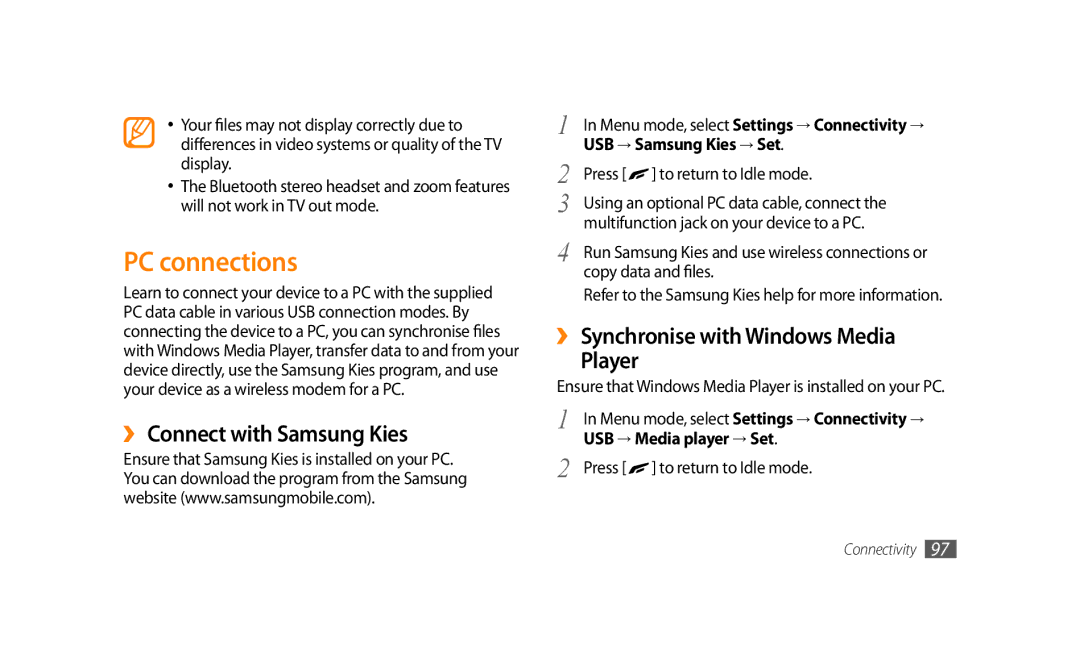 Samsung GT-S8500HKNXSG manual PC connections, ›› Connect with Samsung Kies, ›› Synchronise with Windows Media Player 