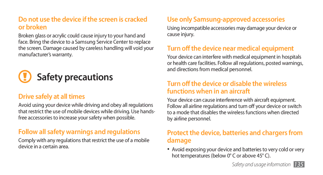 Samsung GT-S8500BAAXXV, GT-S8500BAATUR Do not use the device if the screen is cracked or broken, Drive safely at all times 