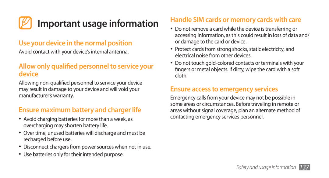 Samsung SWG-S8500BACEL manual Use your device in the normal position, Allow only qualified personnel to service your device 