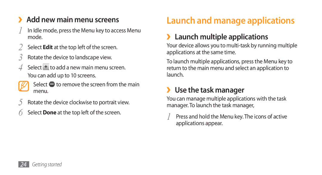 Samsung GT-S8500BAAPAK manual Launch and manage applications, ›› Add new main menu screens, ›› Launch multiple applications 