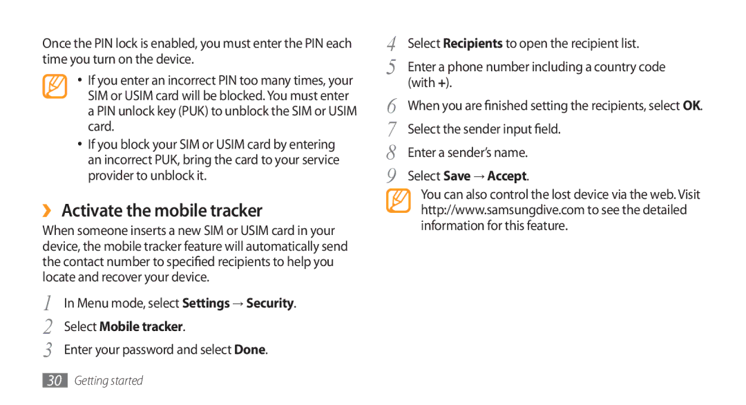 Samsung GT-S8500BAAXSG, GT-S8500BAATUR, GT-S8500HKJECT, GT-S8500HKNXSG ›› Activate the mobile tracker, Select Save → Accept 