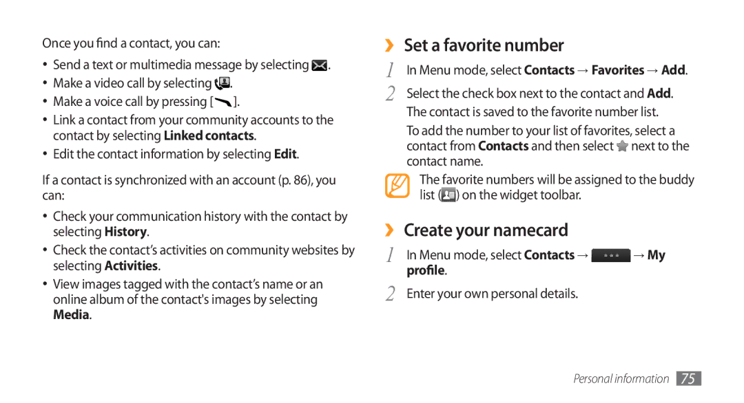 Samsung GT-S8500GAAJED, GT-S8500BAATUR, GT-S8500HKJECT manual ›› Set a favorite number, ›› Create your namecard, Profile 